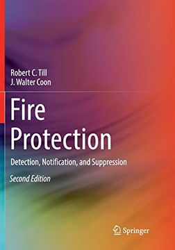 portada Fire Protection: Detection, Notification, and Suppression 