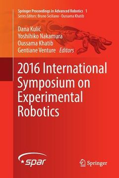 portada 2016 International Symposium on Experimental Robotics (en Inglés)