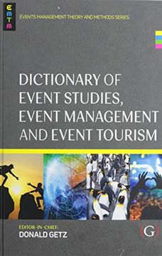 portada Dictionary of Event Studies, Event Management and Event Tourism (Events Management Theory and Methods) (en Inglés)