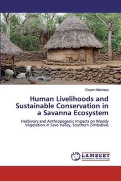 portada Human Livelihoods and Sustainable Conservation in a Savanna Ecosystem (en Inglés)