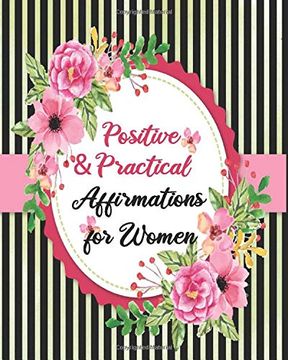 portada Positive & Practical Affirmations for Women (in English)