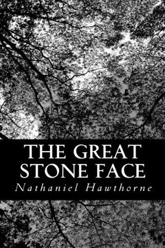 portada The Great Stone Face: And Other Tales Of The White Mountains (in English)
