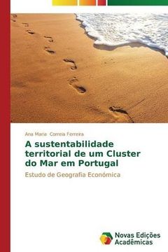 portada A sustentabilidade territorial de um Cluster do Mar em Portugal
