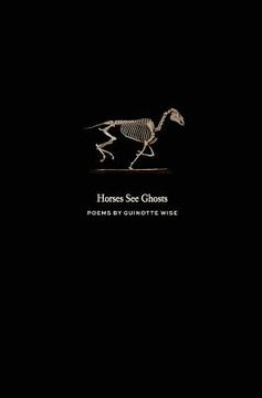 portada Horses See Ghosts (en Inglés)