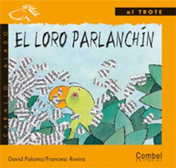 portada El loro parlanchín (Caballo alado) (in Spanish)