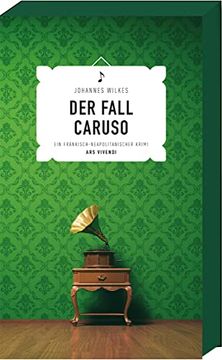 portada Der Fall Caruso: Ein Fränkisch-Neapolitanischer Krimi - Frankenkrimi (in German)