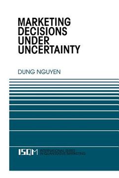 portada Marketing Decisions Under Uncertainty (en Inglés)