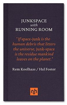 portada Junkspace With Running Room (en Inglés)
