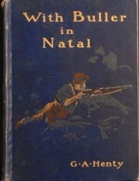 portada With Buller In Natal by G.A. Henty (1901) (en Inglés)