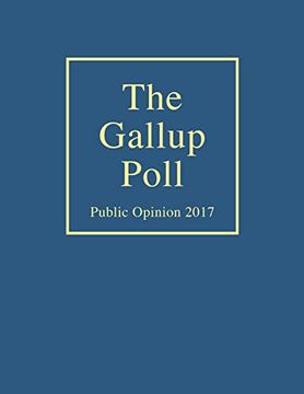 portada The Gallup Poll: Public Opinion 2017