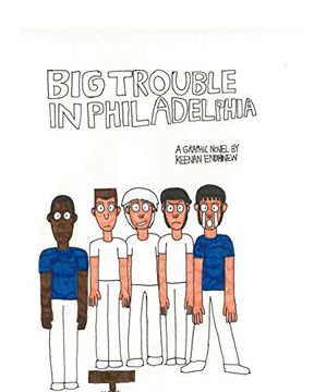 portada Big Trouble in Philadelphia (in English)