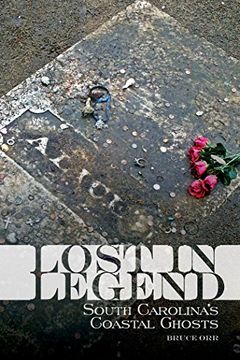 portada Lost in Legend: South Carolina's Coastal Ghosts (in English)