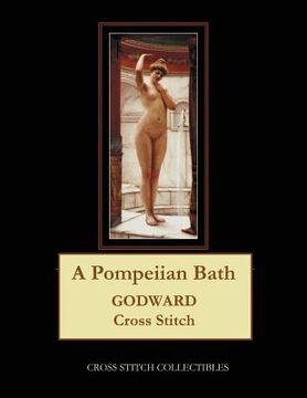 portada A Pompeiian Bath: J.W. Godward