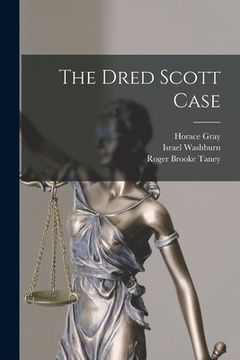 portada The Dred Scott Case (en Inglés)
