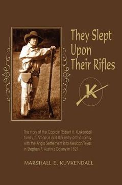 portada They Slept Upon Their Rifles (en Inglés)