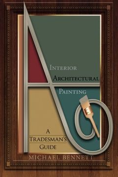 portada Interior Architectural Painting: A Tradesman'S Guide (en Inglés)