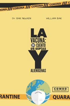 portada La Vacuna: Historias de Espías Y Alienígenas