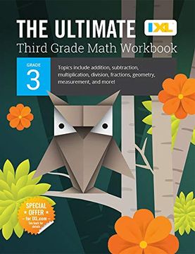 portada The Ultimate Grade 3 Math Workbook (Ixl Workbooks) (Ixl Ultimate Workbooks) 