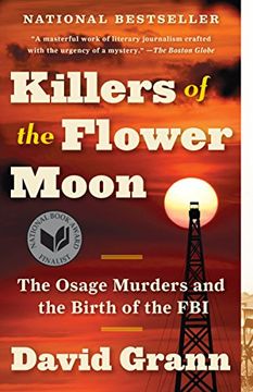 portada Killers of the Flower Moon: The Osage Murders and the Birth of the fbi (libro en Inglés)