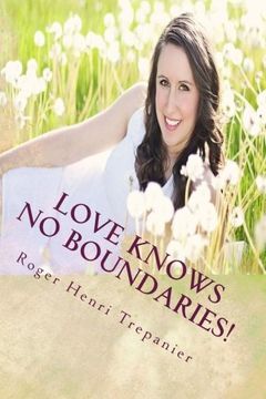portada Love Knows No Boundaries! (The Christian Fiction Library) (Volume 5)