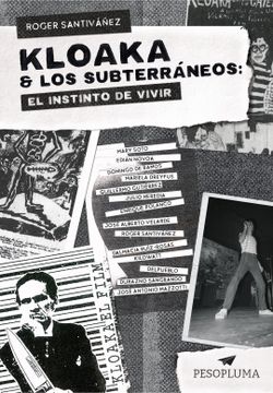 portada Kloaka & los subterráneos: el instinto de vivir (in Spanish)