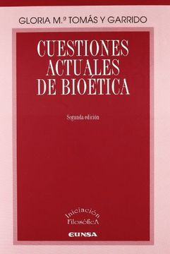 portada Cuestiones Actuales de Bioetica (2ª ed)