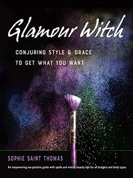 portada Glamour Witch: Conjuring Style and Grace to get What you Want (en Inglés)
