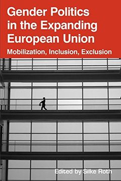 portada Gender Politics in the Expanding European Union: Mobilization, Inclusion, Exclusion (en Inglés)
