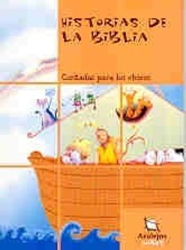 portada Historias de la Biblia, Contada Para los Chicos (in Spanish)