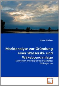 portada Marktanalyse zur Gründung einer Wasserski- und Wakeboardanlage