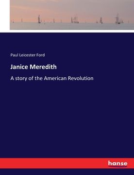 portada Janice Meredith: A story of the American Revolution (en Inglés)