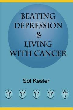 portada Beating Depression: & Living With Cancer (en Inglés)