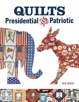 portada Quilts Presidential and Patriotic
