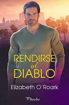 portada Rendirse al Diablo (Phoebe) (in Spanish)