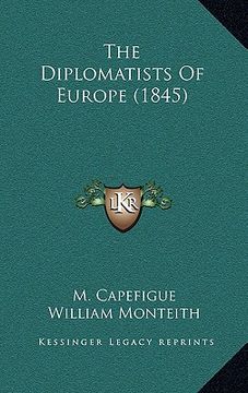portada the diplomatists of europe (1845) (en Inglés)