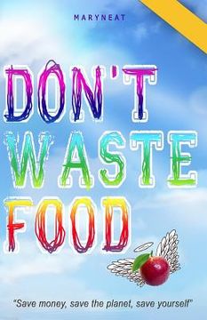 portada Don't Waste Food
