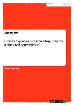 portada How Europeanization is heading towards a clustered convergence?