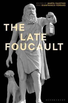 portada The Late Foucault: Ethical and Political Questions (en Inglés)