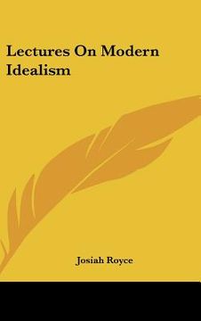 portada lectures on modern idealism (en Inglés)