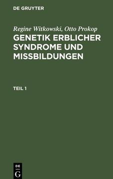 portada Regine Witkowski; Otto Prokop: Genetik Erblicher Syndrome und Missbildungen. Teil 1 (en Alemán)