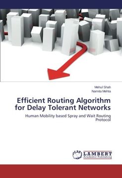 portada Efficient Routing Algorithm for Delay Tolerant Networks