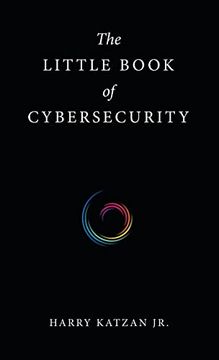 portada The Little Book of Cybersecurity (en Inglés)