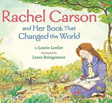 portada Rachel Carson and her Book That Changed the World (en Inglés)