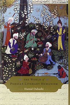 portada The World of Persian Literary Humanism (en Inglés)