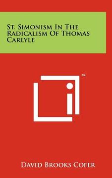 portada st. simonism in the radicalism of thomas carlyle