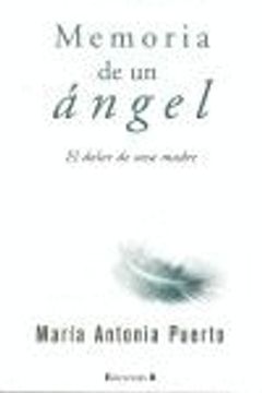 portada MEMORIA DE UN ANGEL (NoFicción/Crónica)