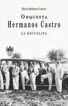 portada Orquesta Hermanos Castro: La escuelita