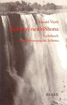 portada Pamberi Nechi Shona: Lehrbuch der Bantusprache Schona (en Alemán)