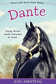 portada Dante: Horses of the Maury River Stables (en Inglés)