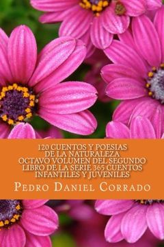 portada Cuentos y Poesias de la Naturaleza - Octavo Volumen: 365 Cuentos Infantiles y Juveniles (Volume 8) (Spanish Edition)